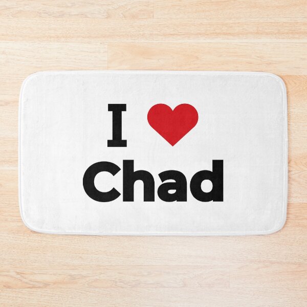 Item preview, I love Chad designed and sold by Moyanana.