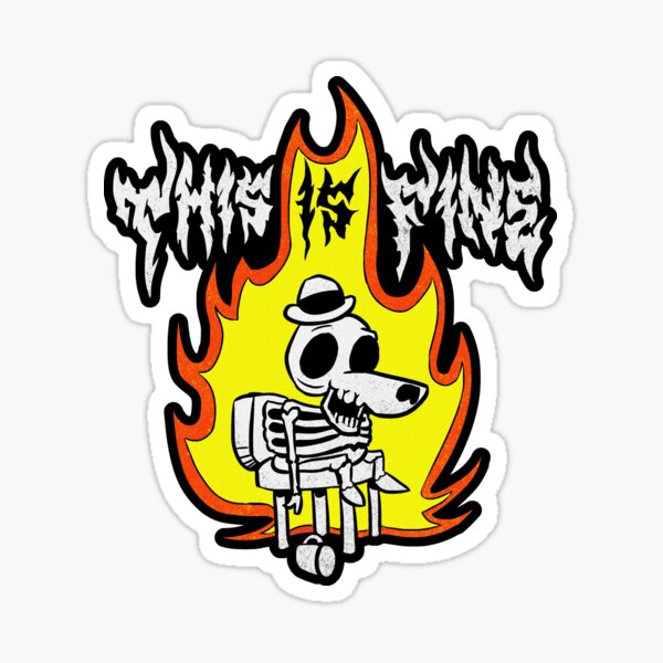Item preview, This is Fine designed and sold by DugMcFug.