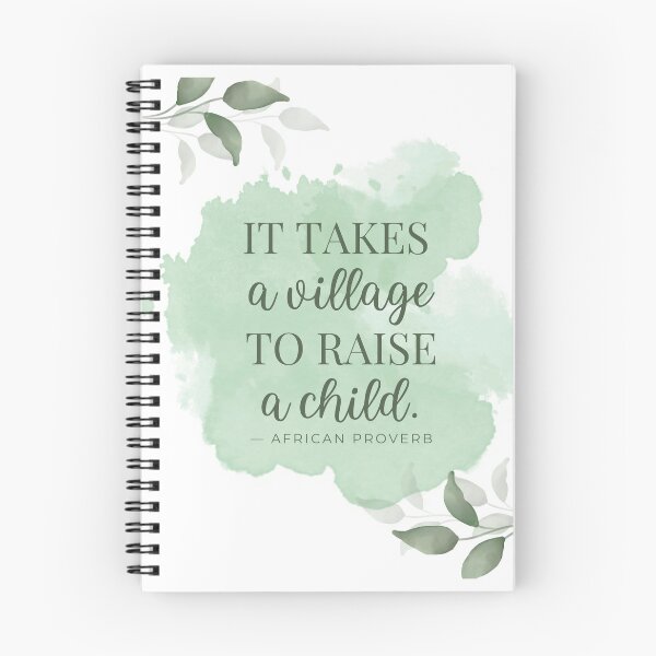 Item preview, It Takes A Village To Raise A Child designed and sold by MalcolmAndPark.