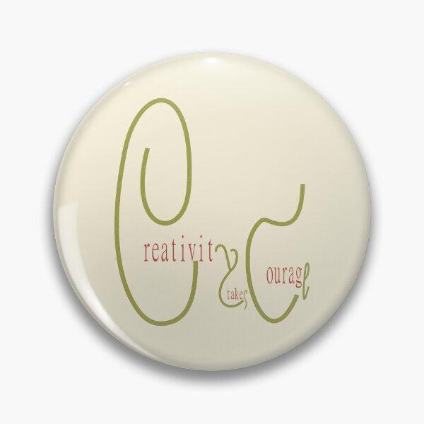 Item preview, Creativity Takes Courage designed and sold by GIFTPLANETGP.