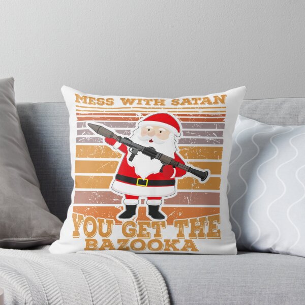 Item preview, Mess With Satan You Get The Bazooka Funny Christmas 2021  designed and sold by MaynardOwens.