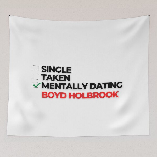 Item preview, Mentally Dating Boyd Holbrook designed and sold by Itsheartshop.