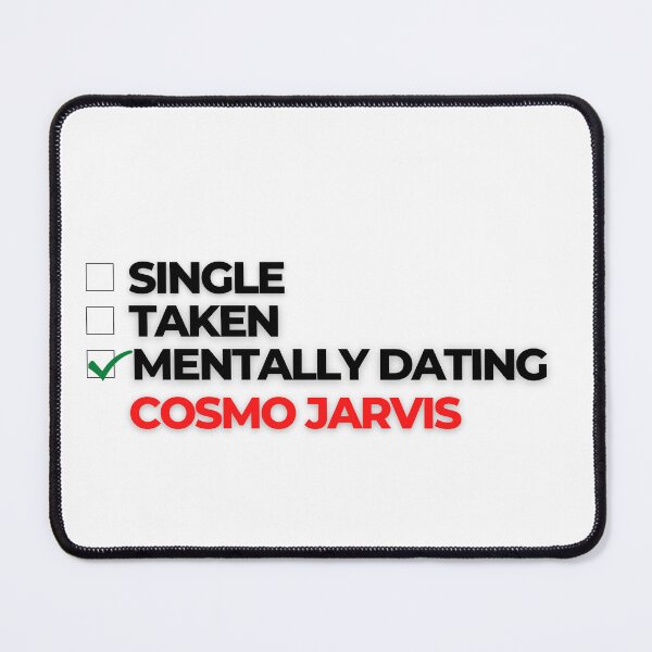 Item preview, Mentally Dating Cosmo Jarvis designed and sold by Itsheartshop.