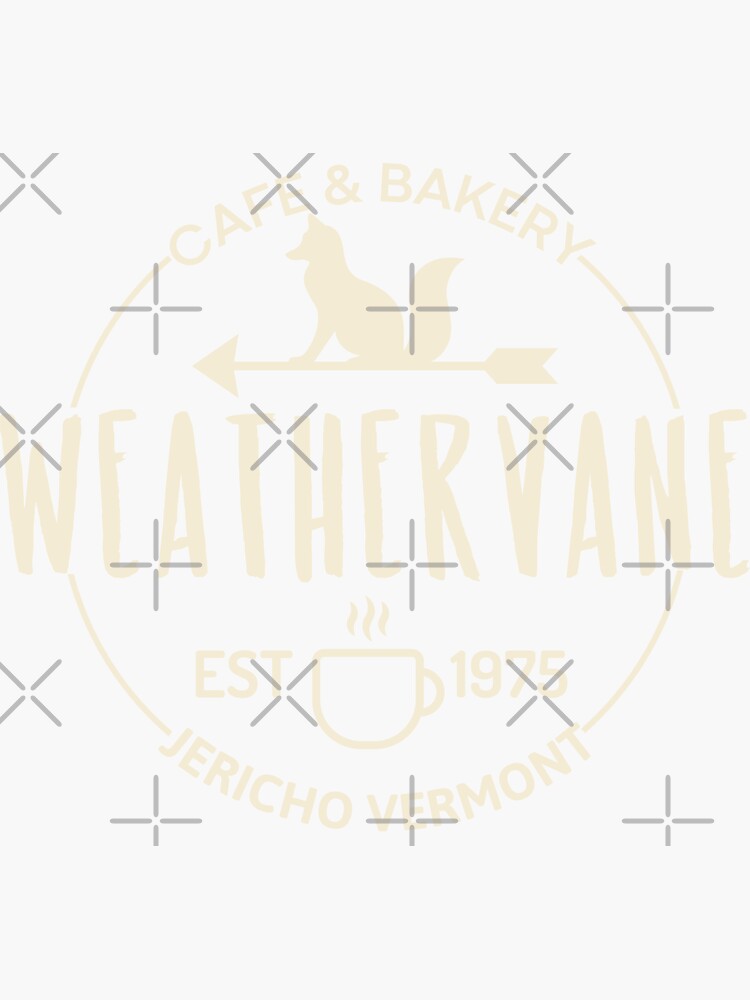 "Weathervane Cafe & Bakery Jericho Vermont" Sticker for Sale by RedArPix Redbubble