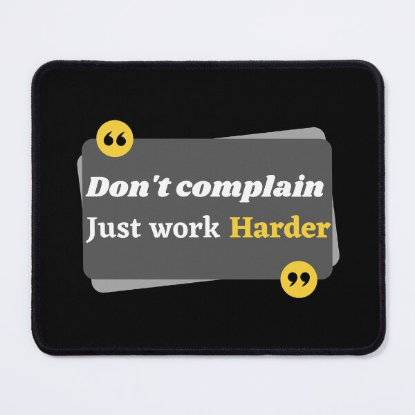 Item preview, Don't complain just work harder designed and sold by The Shark  Designer.