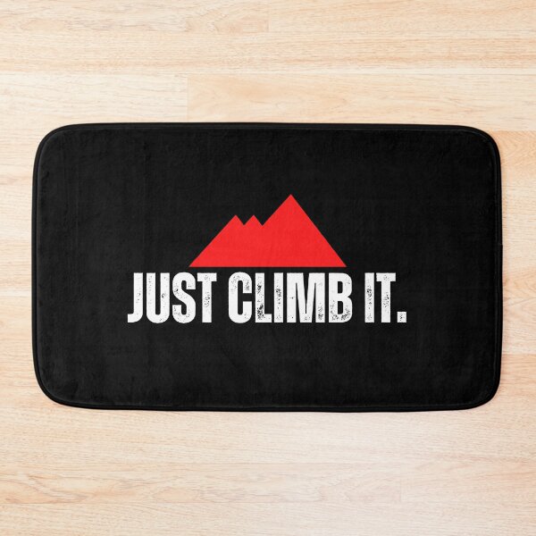 Item preview, Just Climb It. Rock Climbing designed and sold by Boulder Design Co.
