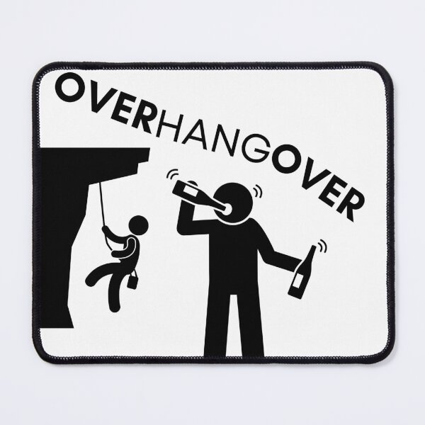 Item preview, Overhang Hangover. Funny Rock Climbing designed and sold by Boulder Design Co.
