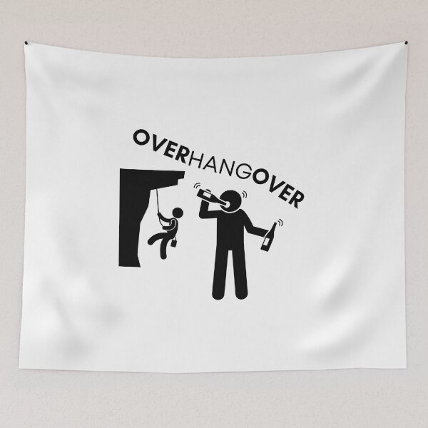 Item preview, Overhang Hangover. Funny Rock Climbing designed and sold by Boulder Design Co.