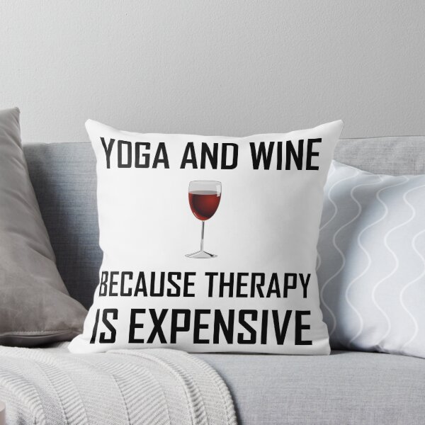 Item preview, Yoga And Wine Therapy Is Expensive designed and sold by TheBestStore.