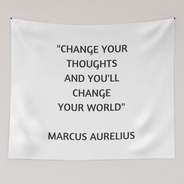 Item preview, Stoic Philosophy Quote - Change Your Thoughts and you'll change the world - Marcus Aurelius designed and sold by Inspirationmotivation.