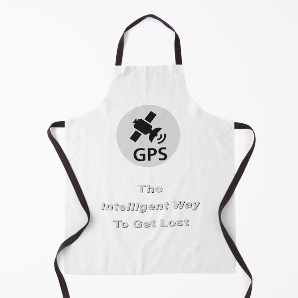 Item preview, GPS. The intelligent way to get lost. designed and sold by CMYmerch.