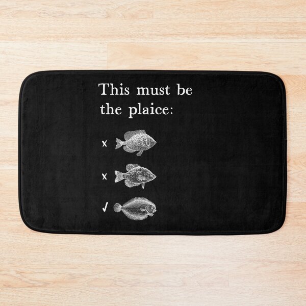 Item preview, This Must Be the Plaice Funny Fish Pun designed and sold by kierkegaard.