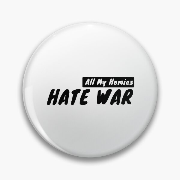 Item preview, All My Homies Hate War designed and sold by ehartstudio.