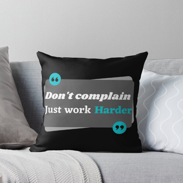 Item preview, Don't complain just work harder designed and sold by The Shark  Designer.