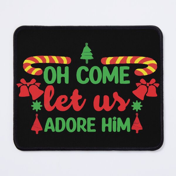 Item preview, oh come let us adore him designed and sold by Usatazon on.