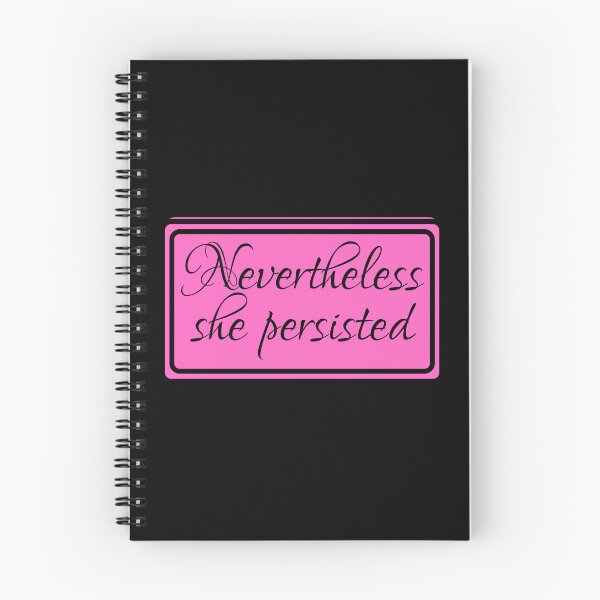 Item preview, Nevertheless She Persisted designed and sold by JourneyCreative.
