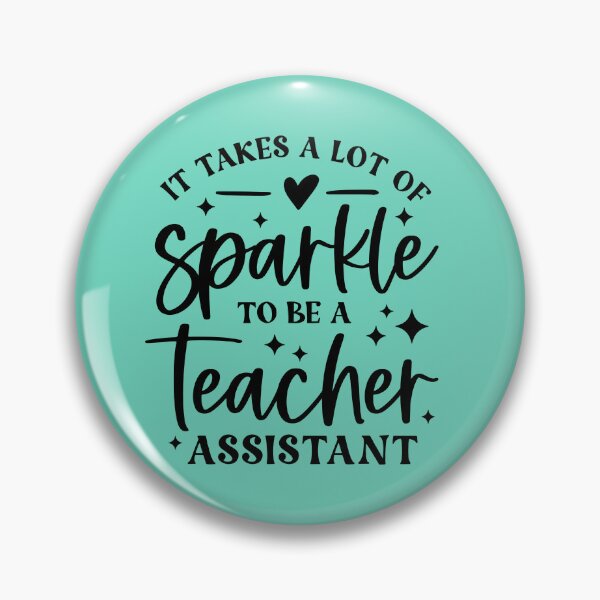 Item preview, Sparkle Teacher Assistant  designed and sold by OmniRoseArt.