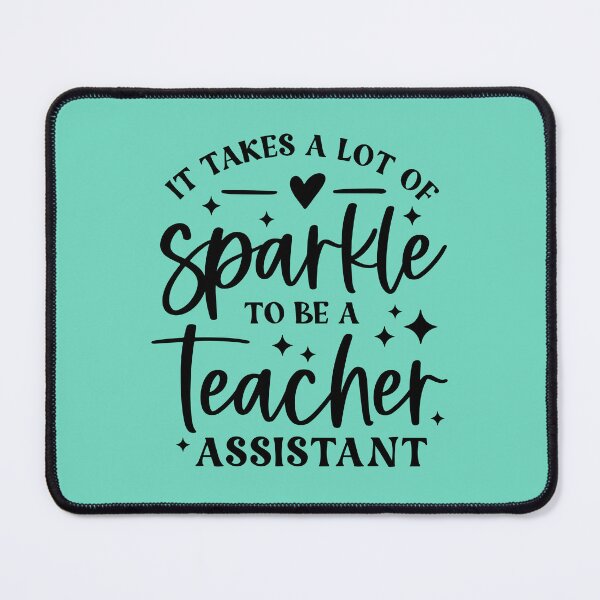 Item preview, Sparkle Teacher Assistant designed and sold by OmniRoseArt.