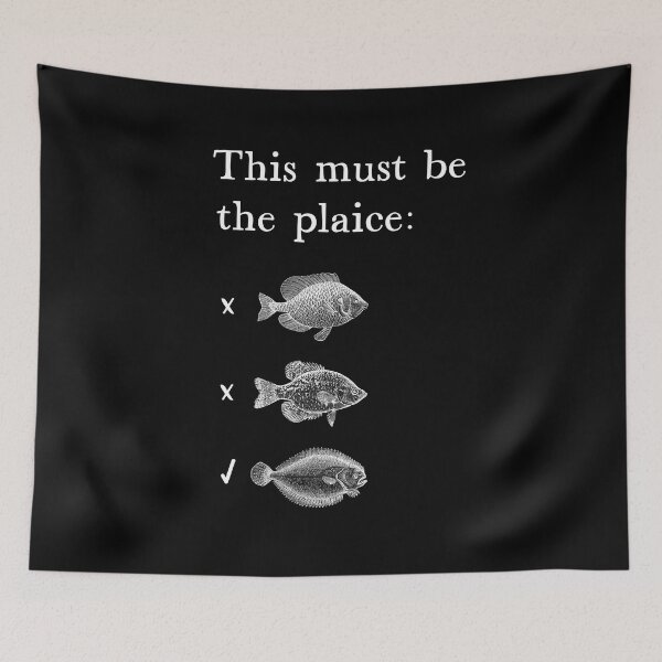 Item preview, This Must Be the Plaice Funny Fish Pun designed and sold by kierkegaard.