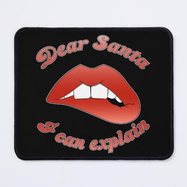 Item preview, Dear Santa i can explain | Sexy lip bite Christmas illustration designed and sold by ProdbyNiECO.