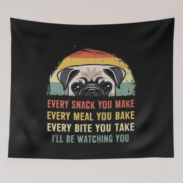 Item preview, every sank you make, every male you bake, every bite you take, I will be watching you  designed and sold by THISPUGVIBE.