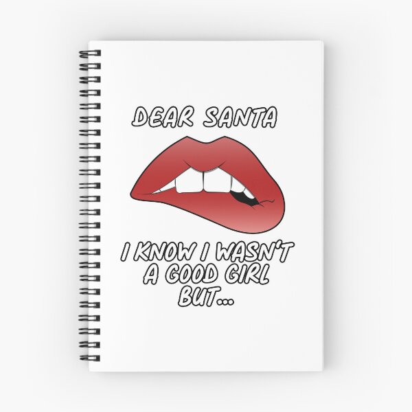 Item preview, Dear Santa i know i wasn't a good girl but ... | Sexy lip bite Christmas illustration designed and sold by ProdbyNiECO.