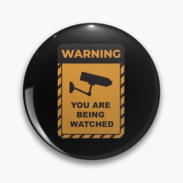 Item preview, Warning You are being watched designed and sold by clubtee.