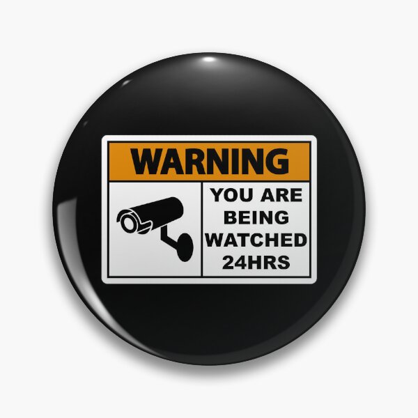 Item preview, Warning You are being watched 24hrs designed and sold by clubtee.