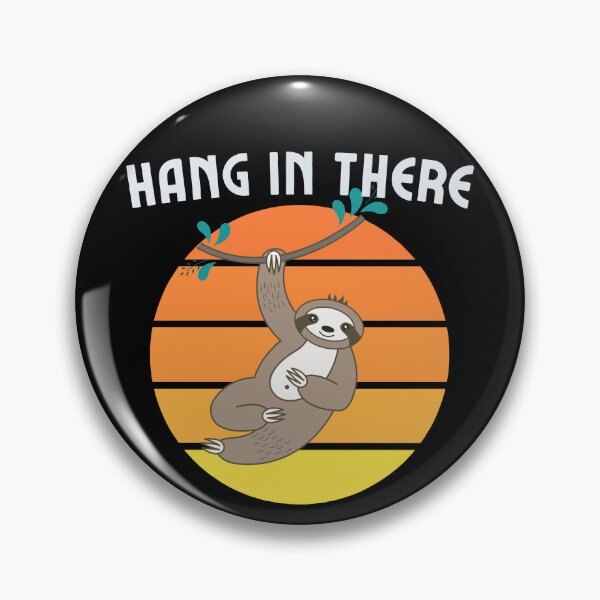 Item preview, Hang In There. Climbing Sloth designed and sold by Boulder Design Co.