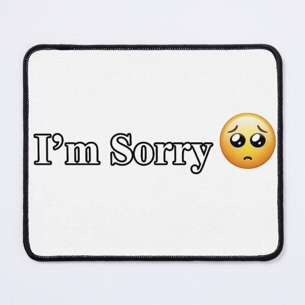 Item preview, I'm Sorry designed and sold by ZalynsGraphic.