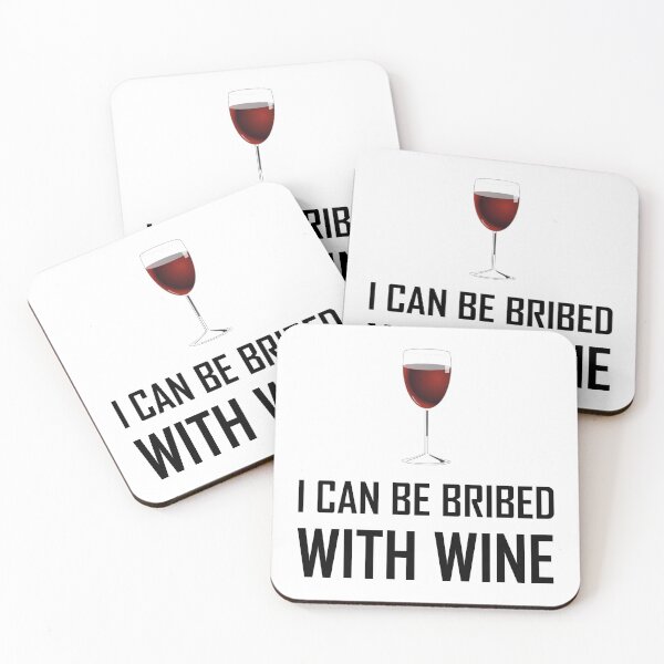 Item preview, Bribed With Wine designed and sold by TheBestStore.