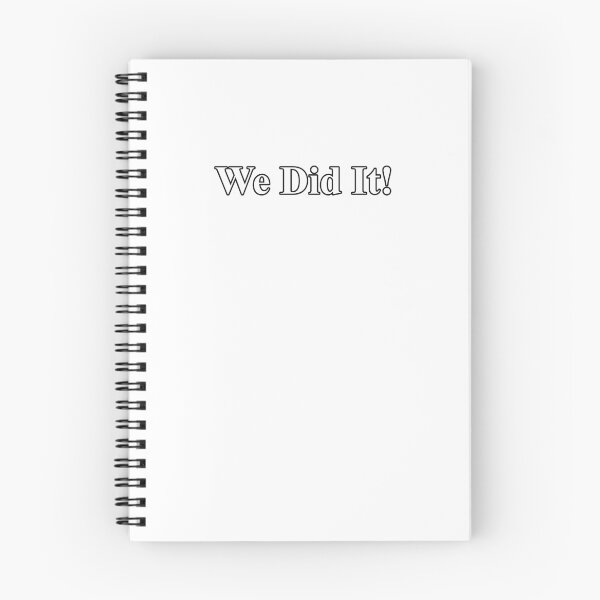 Item preview, WE DID IT! designed and sold by ZalynsGraphic.