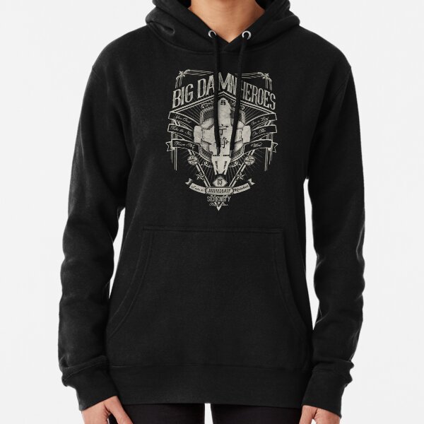 Big Damn Heroes Pullover Hoodie