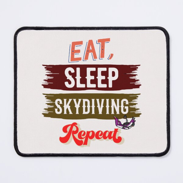 Item preview, Eat sleep skydiving repeat, skydiving designed and sold by HarriPaloma.