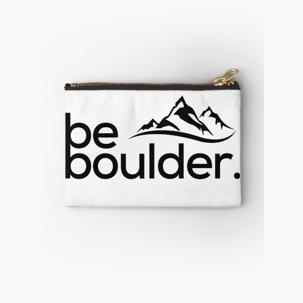Item preview, Be Boulder. Rock Climbing. Bouldering designed and sold by Boulder Design Co.