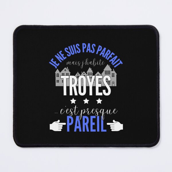 Item preview, Gift Man proud to live in Troyes designed and sold by RomualdGR.