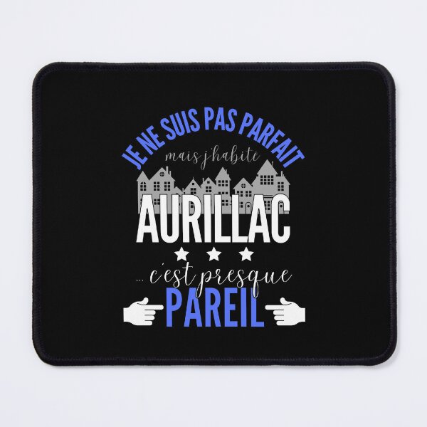 Item preview, Gift Man proud to live in Aurillac designed and sold by RomualdGR.