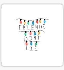 Friends Don't Lie - Stranger Things Sticker