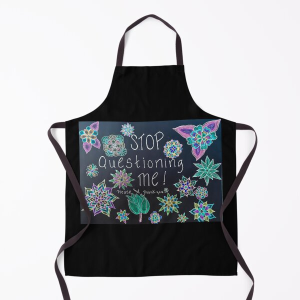 Item preview, “Stop Questioning Me” designed and sold by Dimakesthings.
