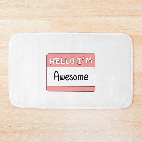 Item preview, Hello I'm Awesome designed and sold by thecoookiegal.