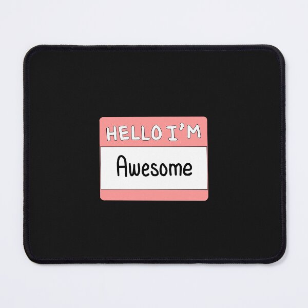 Item preview, Hello I'm Awesome designed and sold by thecoookiegal.