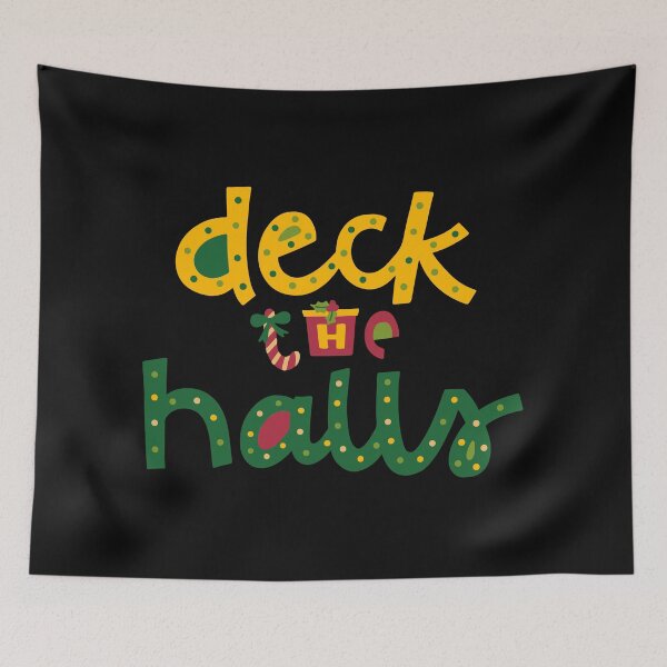 Item preview, Deck the halls designed and sold by RIXXI HEY CO..