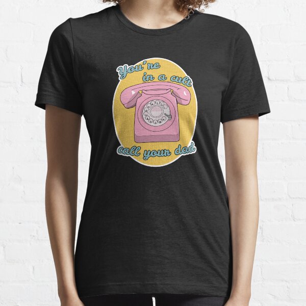 You're In a Cult Essential T-Shirt