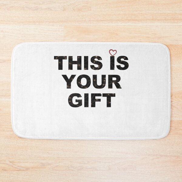 Item preview, This is your Gift  designed and sold by Designologys.