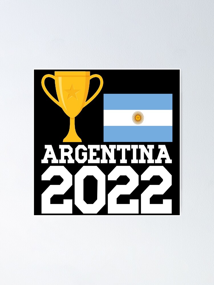 Argentina World Cup Soccer Football 2022, Argentina Soccer Jersey  Argentinian Football, Argentina, Argentinian, Qatar World Cup 2022 Poster  for Sale by Stixdesigns