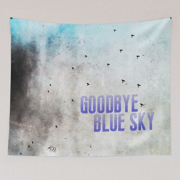 Item preview, Goodbye Blue Sky designed and sold by ConquerCommons.