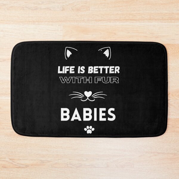 Item preview, Life is Better with Fur Babies Funny Cat lovers designed and sold by Hohohaxi.