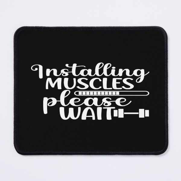 Item preview, Installing Muscles Please Wait designed and sold by phassystore.