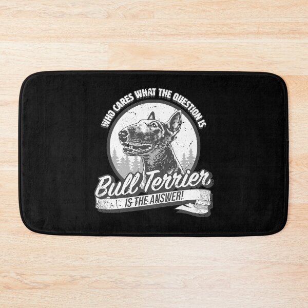 Item preview, Bull Terrier is the Answer - Funny & Cute Bull Terrier designed and sold by BrainlabStudios.
