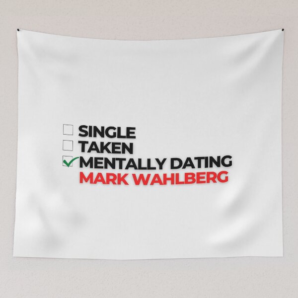 Item preview, Mentally Dating Mark Wahlberg designed and sold by Itsheartshop.